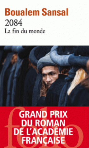 « 2084- La fin du monde » de Boualem Sansal