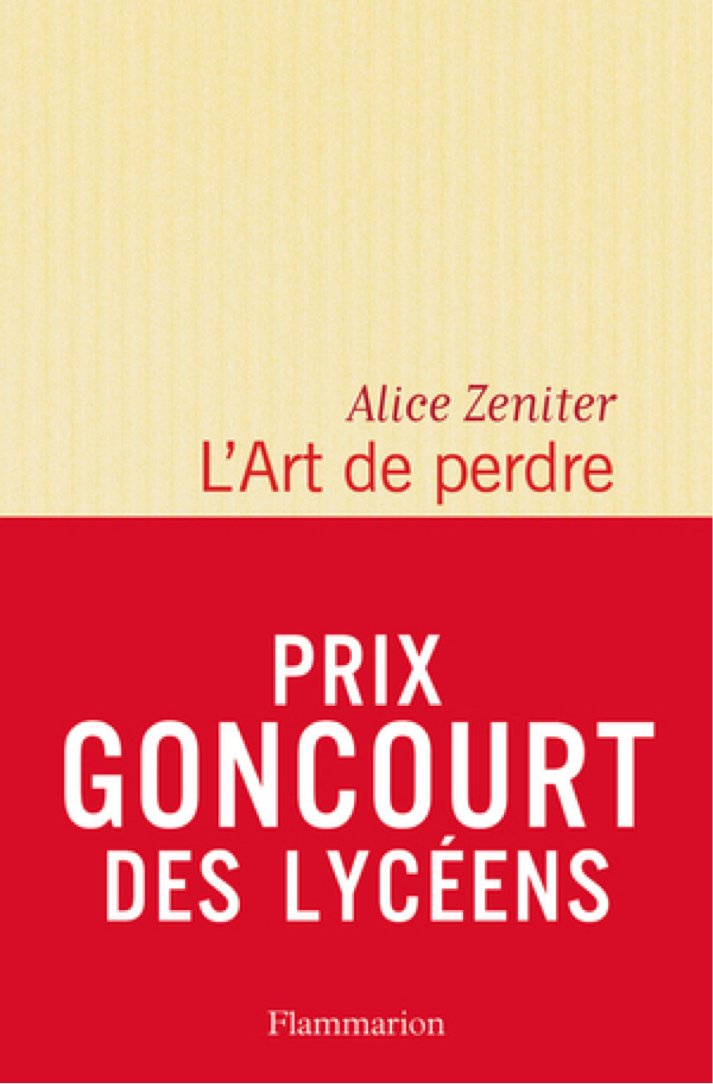 « L’art de perdre » d’Alice Zeniter