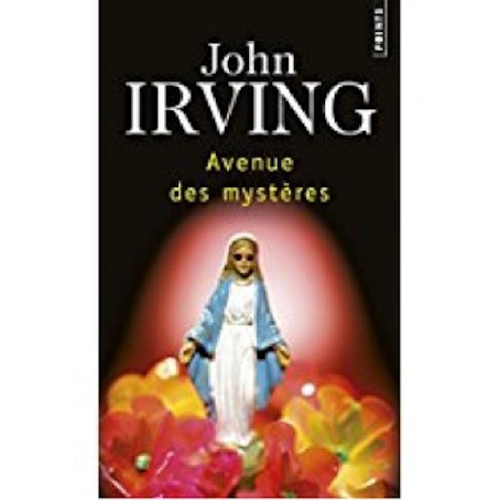 « Avenue des Mystères » de John Irving