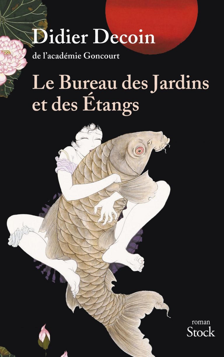 Le Bureau des Jardins et des Étangs : de Didier Decoin