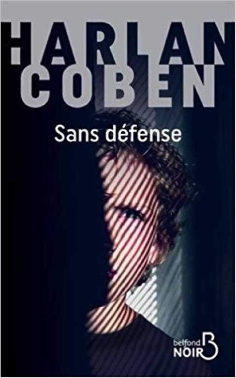 « Sans Défense » de Harlan Coben