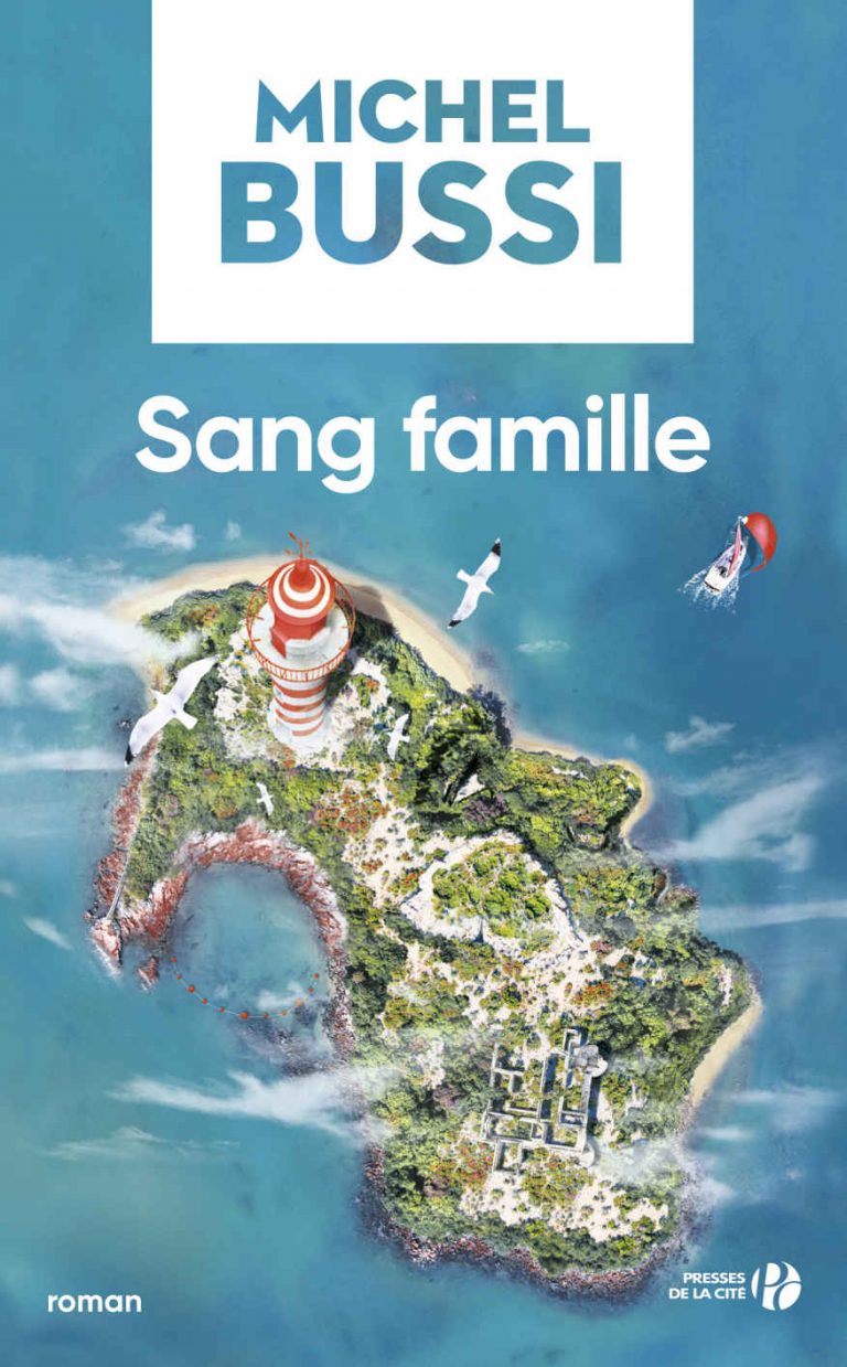 « Sang-famille » de Michel Bussi…