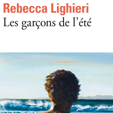 Les garçons de l’été de « Rebecca Lighieri »