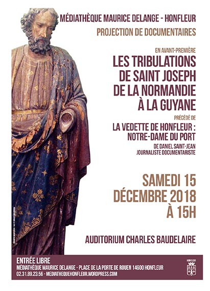 Les tribulations de Saint Joseph de la Normandie à la Guyane…