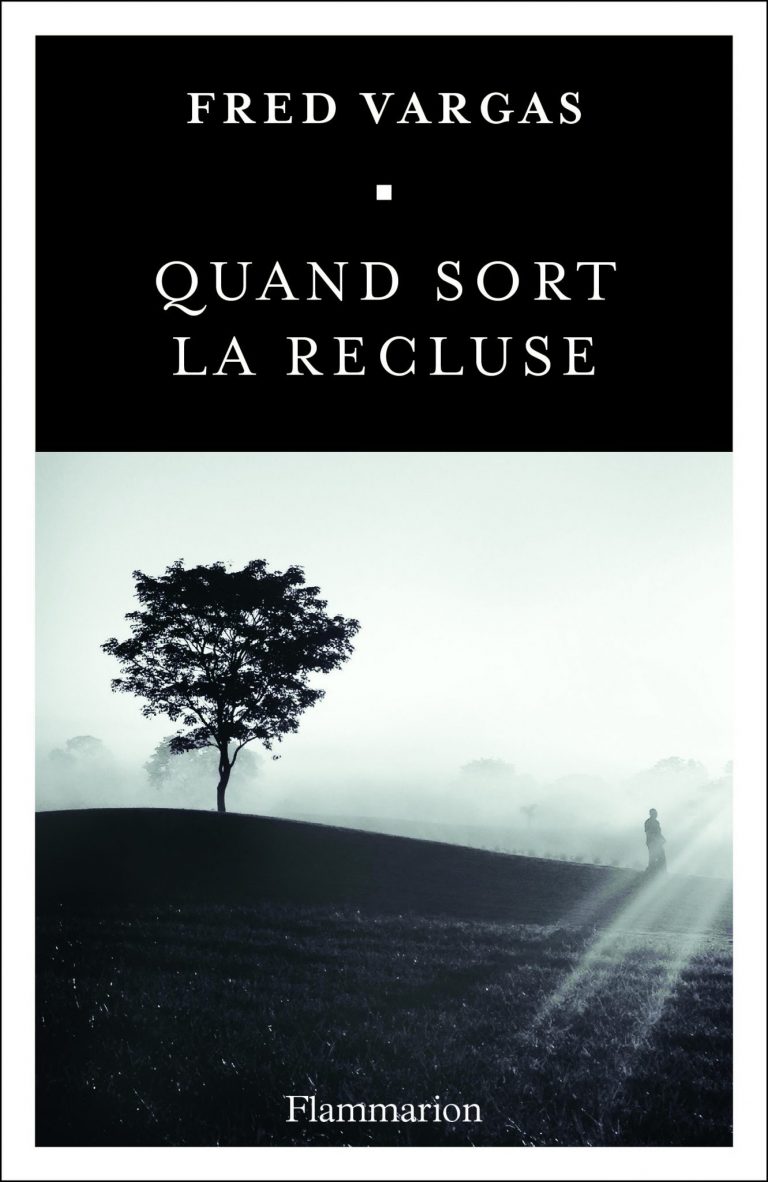 « Quand sort la recluse » de Fred Vargas…