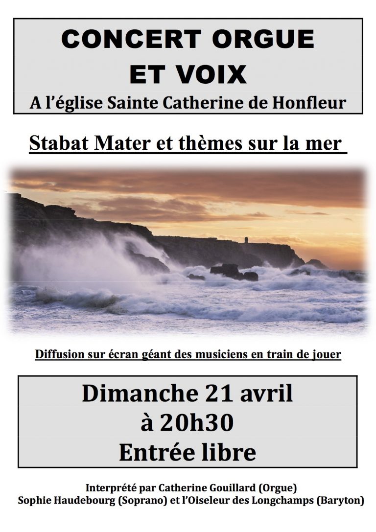 Concert « Orgue et Voix » à Sainte Catherine de Honfleur le dimanche 21 avril à 20h30.
