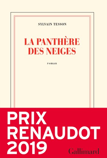 « La Panthère des Neiges » : de Sylvain Tesson
