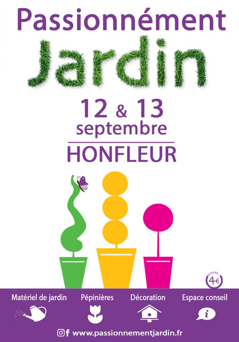 Le salon « Passionnément Jardin » de Honfleur se déroulera les 12 et 13 Septembre 2020….