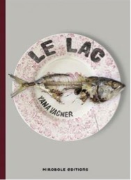 « Le Lac » de Yana Vagner