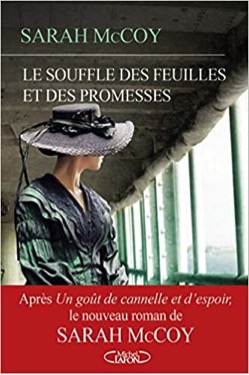 « Le Souffle des Feuilles et des Promesses »  de Sarah McCoy