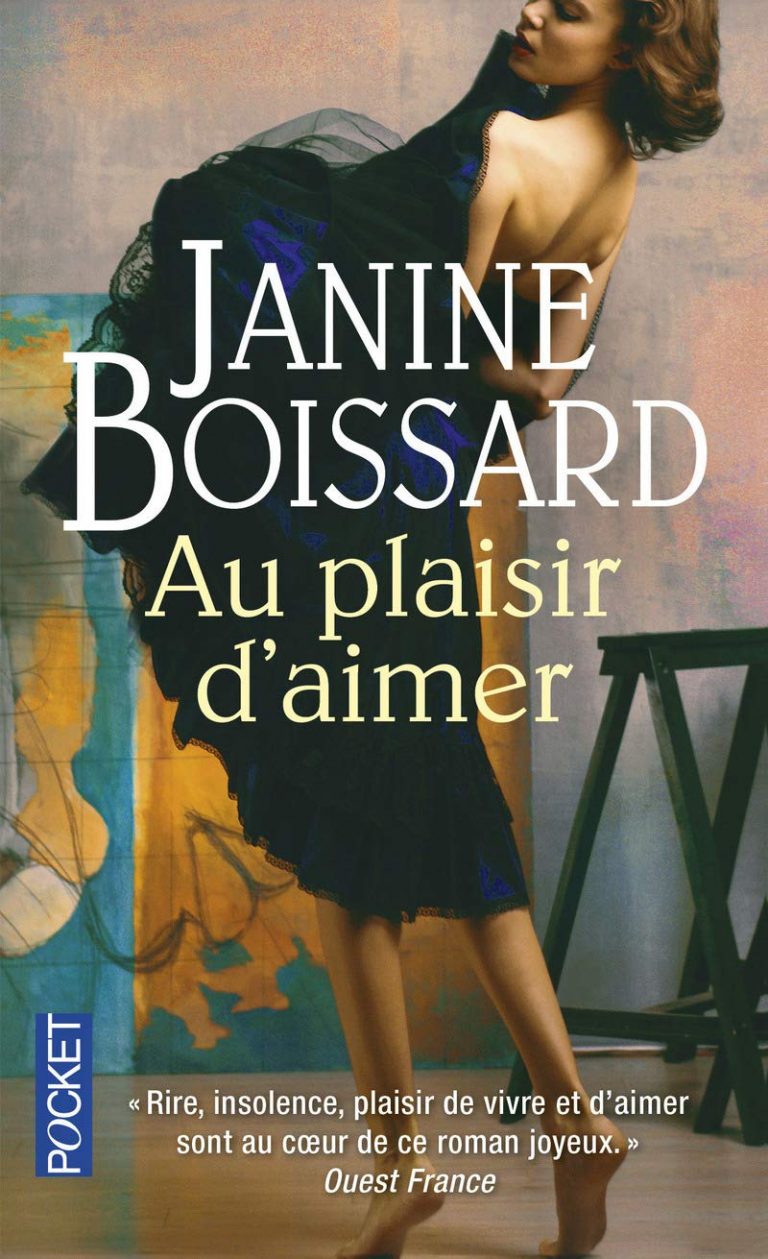 « Au plaisir d’aimer » de Janine Boissard