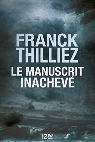 « Le Manuscrit Inachevé » de Franck Thilliez
