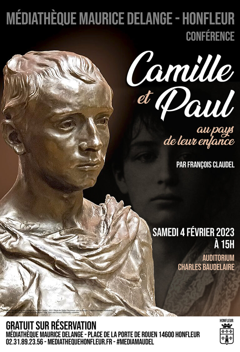 Camille et Paul Claudel par François Claudel à la Médiathèque de Honfleur