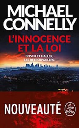 De Michael Connely « L’innocence et la loi »