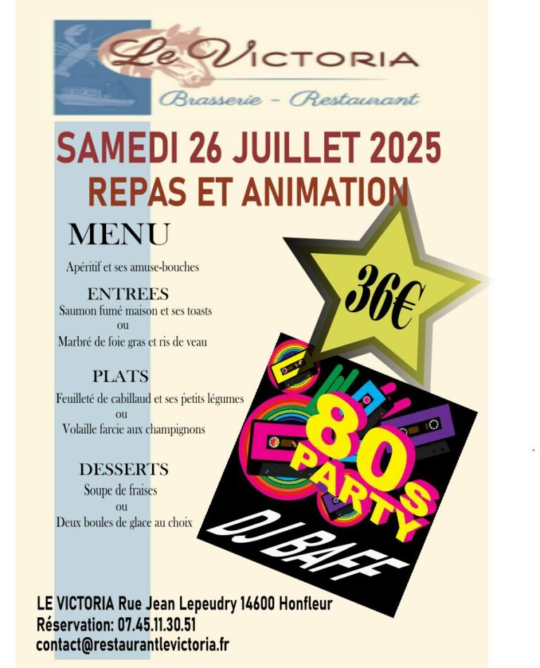 Honfleur : Repas dansant au restaurant « Le Victoria » avec  DJ BAFF