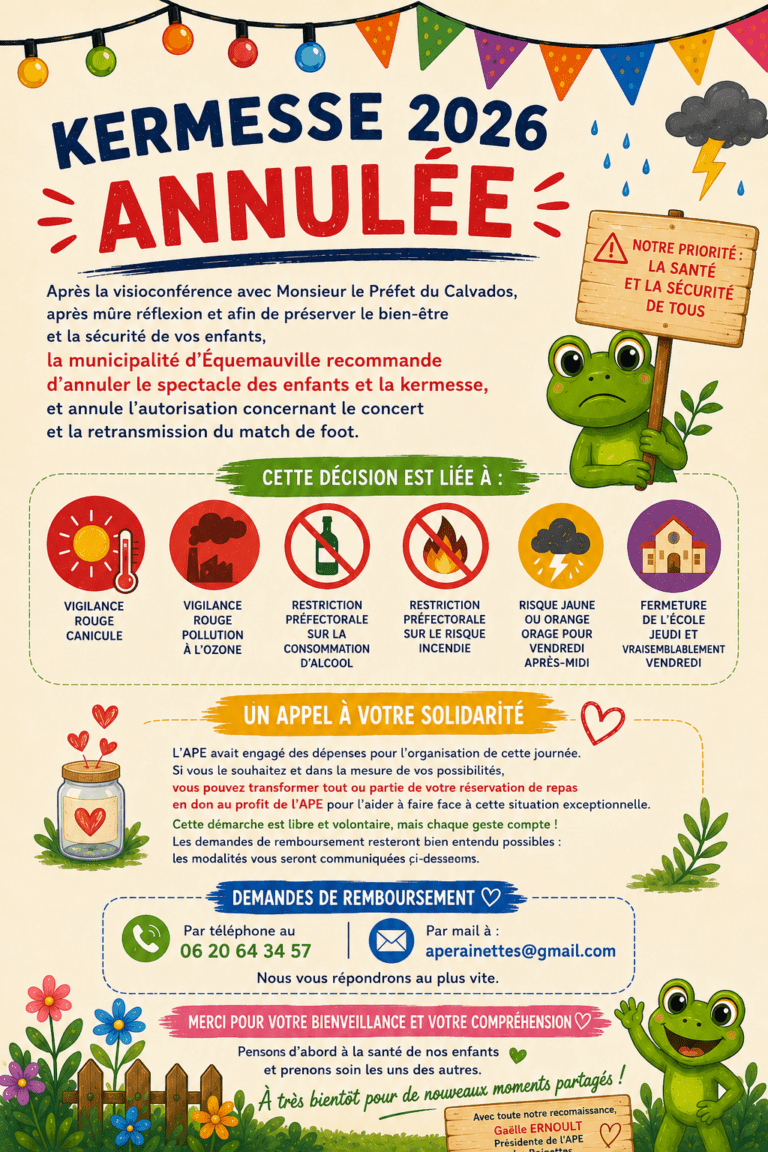 ANNULATION DE LA KERMESSE 2026 DE L&rsquo;ÉCOLE DES RAINETTES EQUEMAUVILLE
