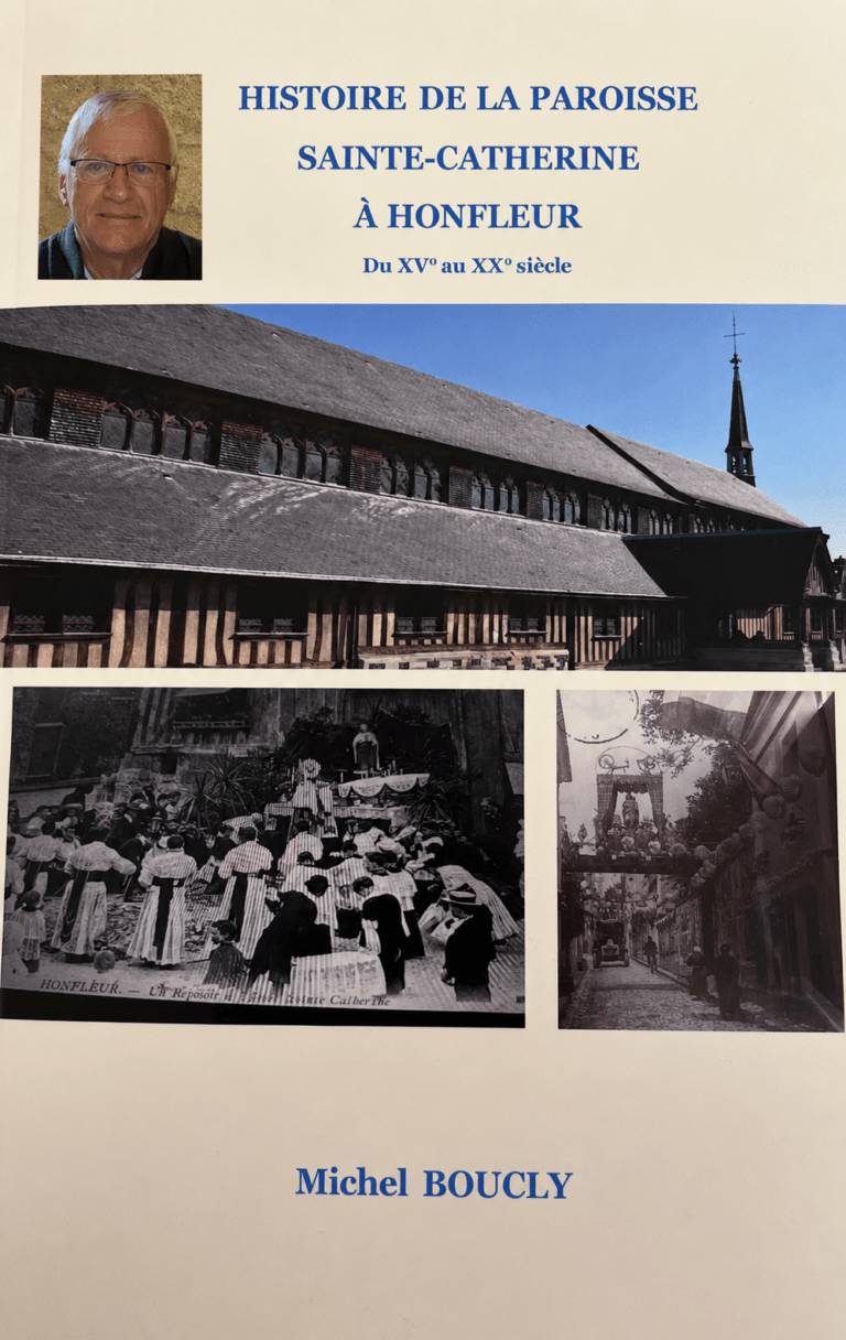 Honfleur :  Dans son premier livre, Michel Boucly raconte l’histoire de la paroisse Sainte-Catherine.