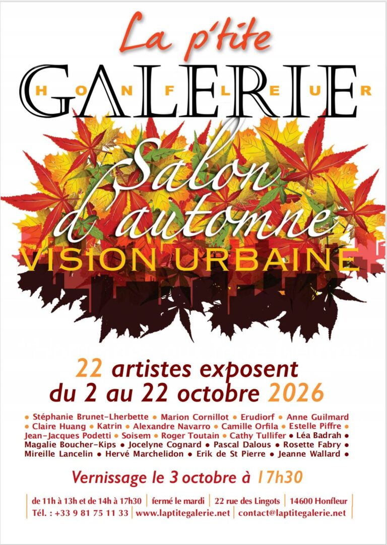 À la P’tite Galerie de Honfleur, une exposition de visions urbaines très automnale